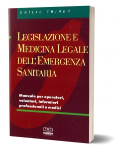 Legislazione e medicina legale dell'emergenza sanitaria
